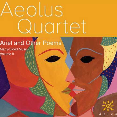 Aeolus Quartet: Many-Sided Music vol.2. Ariel and Other Poems (24/96 FLAC)
