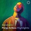 Alsop: Gershwin - Porgy & Bess. Highlights (24/96 FLAC)