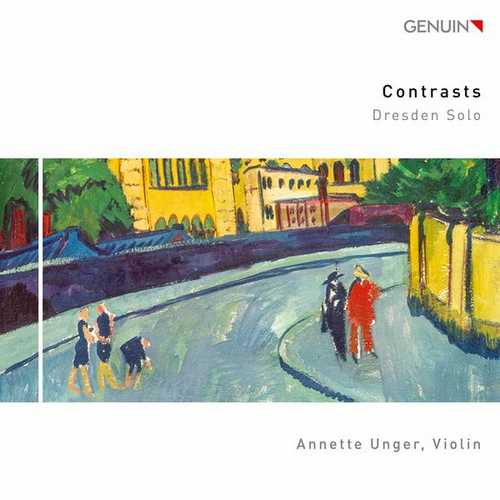 Annette Unger: Contrasts. Dresden Solo (24/96 FLAC)