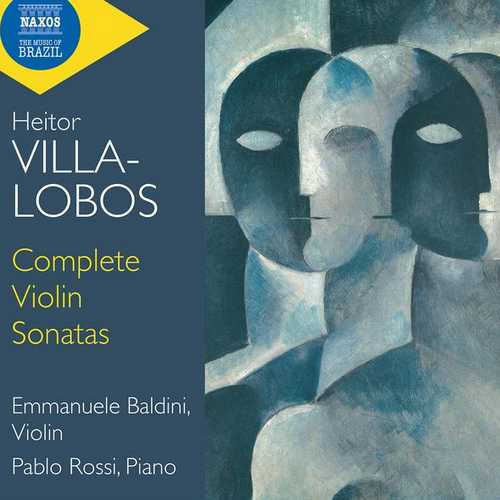 Baldini, Rossi: Villa-Lobos - Complete Violin Sonatas (24/44 FLAC)