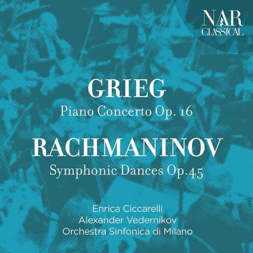 Ciccarelli, Vedernikov: Grieg - Piano Concerto op.16, Rachmaninov - Symphonic Dances op.45 (FLAC)