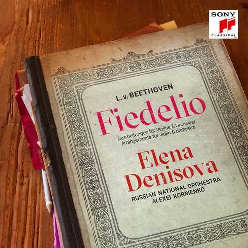 Denisova: Beethoven - Fiedelio. Arrangements for Violin and Orchestra (FLAC)