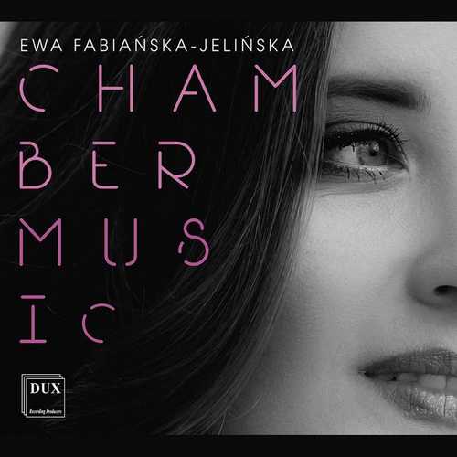 Wolańska/Gajda Duo: Fabiańska-Jelińska - Chamber Music (24/96 FLAC)