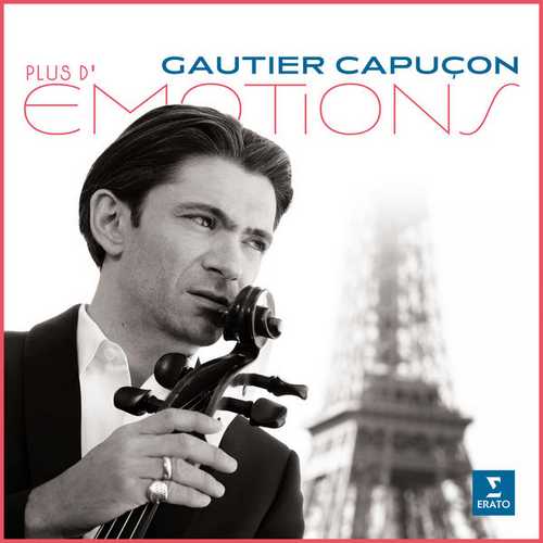 Gautier Capuçon - Plus d'émotions (24/192 FLAC)