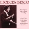 Georges Enesco: The Complete Solo Columbia Recordings (FLAC)