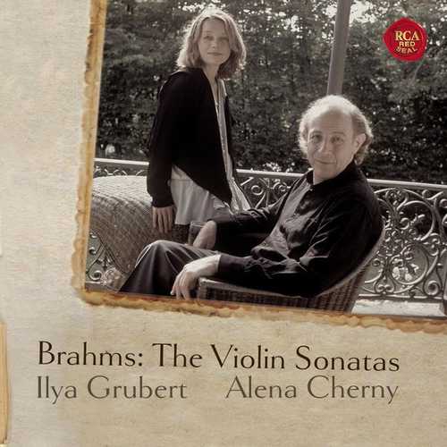 Grubert, Cherny: Brahms - The Violin Sonatas (FLAC)