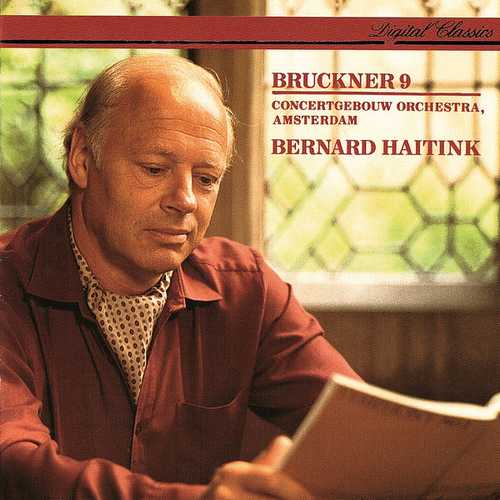 Bernard Haitink: Bruckner - Symphony no.9 (FLAC)