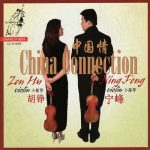 Zen Hu, Ning Feng - China Connection (FLAC)