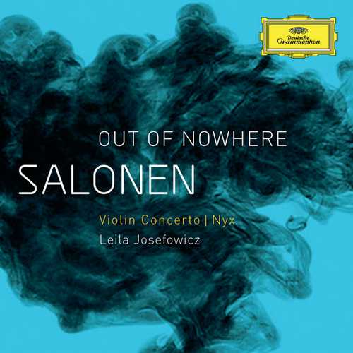 Josefowicz: Salonen - Out of Nowhere (FLAC)