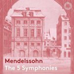 Manze: Mendelssohn - The 5 Symphonies (24/48 FLAC)