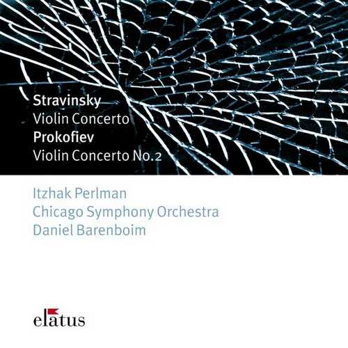 Perlman, Barenboim: Stravinsky - Violin Concerto, Prokofiev - Violin Concerto no.2 (FLAC)
