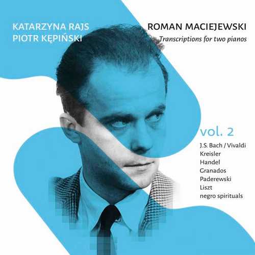 Rajs: Maciejewski -Transcriptions for 2 Pianos vol.2 (24/96 FLAC)