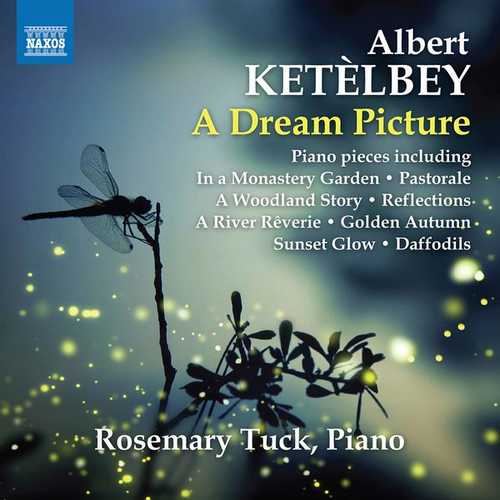 Rosemary Tuck: Albert Ketèlbey - A Dream Picture (FLAC)