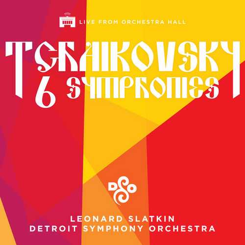 Slatkin: Tchaikovsky - 6 Symphonies (24/96 FLAC)