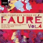 The Complete Songs of Gabriel Fauré vol.4 (24/96 FLAC)