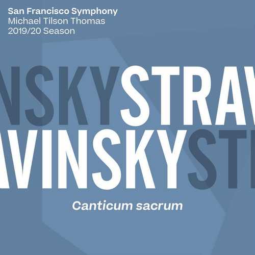 Tilson Thomas: Stravinsky - Canticum Sacrum (24/96 FLAC)