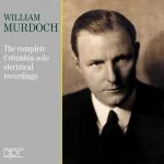 William Murdoch - The Complete Columbia Solo Electrical Recordings (FLAC)