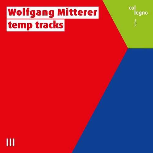 Wolfgang Mitterer - Temp Tracks (24/96 FLAC)