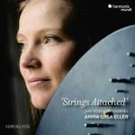 Anna-Liisa Eller: Strings Attached. The Voice of Kannel (24/96 FLAC)