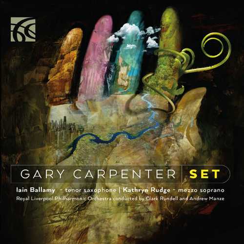 Iain Ballamy, Kathryn Rudge: Gary Carpenter - Set (FLAC)
