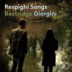 Bostridge, Georgini: Respighi - Songs (24/192 FLAC)