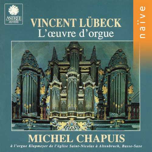 Chapuis: Lübeck - L'œuvre d'orgue (FLAC)