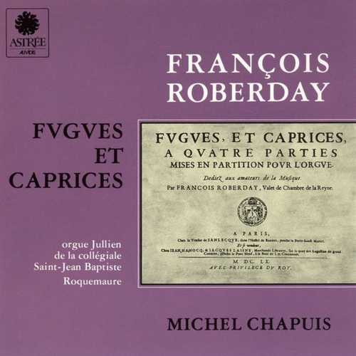 Chapuis: Roberday - Fugues et Caprices (FLAC)
