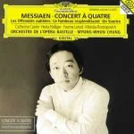 Chung: Messiaen - Concert à Quatre, Les Offrandes oubliées, Le Tombeau resplendissant, Un Sourire (FLAC)