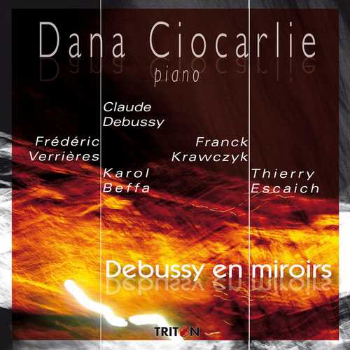 Dana Ciocarlie - Debussy en Miroirs (FLAC)