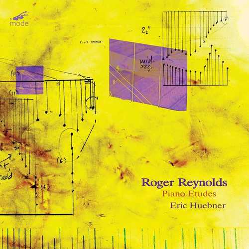 Eric Huebner: Roger Reynolds - Piano Etudes (FLAC)