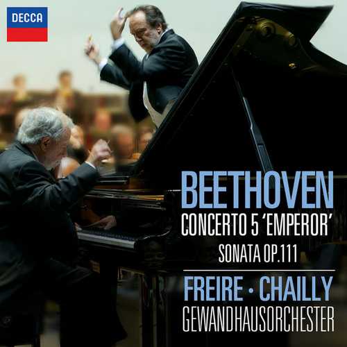 Freire, Chailly: Beethoven - Concerto no.5 "Emperor", Sonata op.111 (24/96 FLAC)