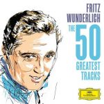 Fritz Wunderlich - The 50 Greatest Tracks (FLAC)