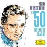 Fritz Wunderlich - The 50 Greatest Tracks (FLAC)