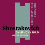 Gergiev: Shostakovich - Symphony no.9 (24/48 FLAC)