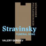Gergiev: Stravinsky - Funeral Song op.5 (24/96 FLAC)