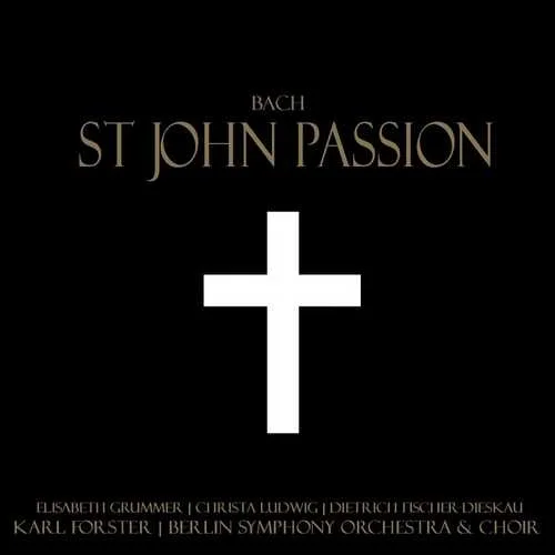 Grümmer, Fischer-Dieskau, Ludwig: Bach - St. John Passion (FLAC)