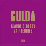 Friedrich Gulda: Debussy - 24 Préludes (24/44 FLAC)
