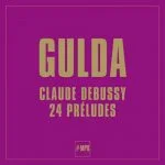 Friedrich Gulda: Debussy - 24 Préludes (24/44 FLAC)