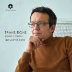 Igor Gryshyn: Scriabin, Kosenko - Transitions (FLAC)