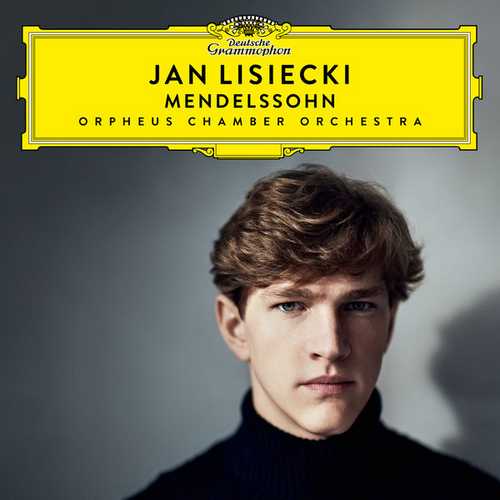 Jan Lisiecki: Mendelssohn (24/96 FLAC)