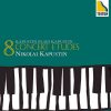 Kapustin plays Kapustin. Eight Concert Etudes (FLAC)