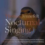Manze, Malmberg: Thomas Jennefelt - Nocturnal Singing (24/44 FLAC)