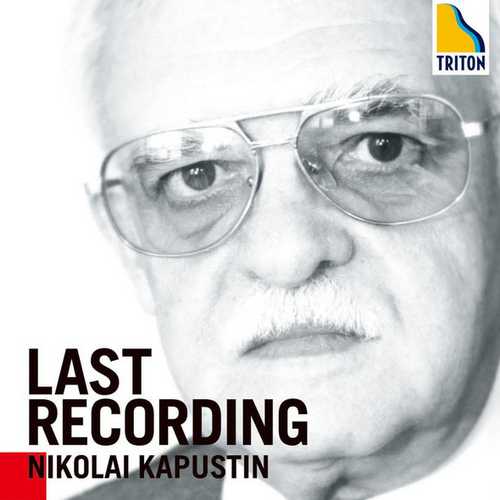 Nikolai Kapustin - Last Recording (FLAC)