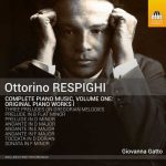 Ottorino Respighi - Complete Piano Music vol.1 (24/44 FLAC)
