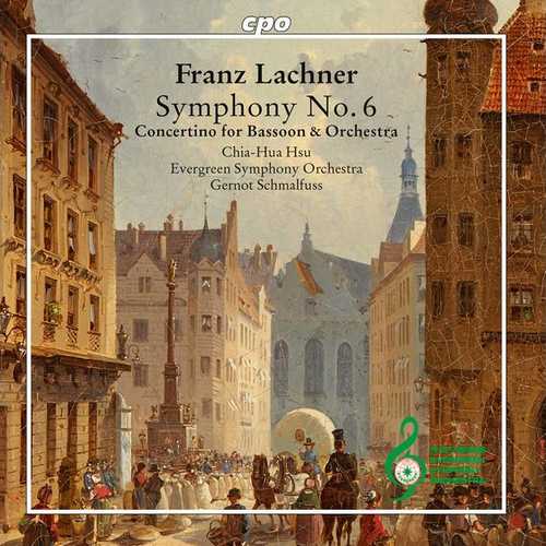 Schmalfuss: Lachner - Symphony no.6, Concerto for Bassoon & Orchestra (FLAC)
