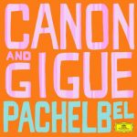 Pachelbel - Canon and Gigue (FLAC)