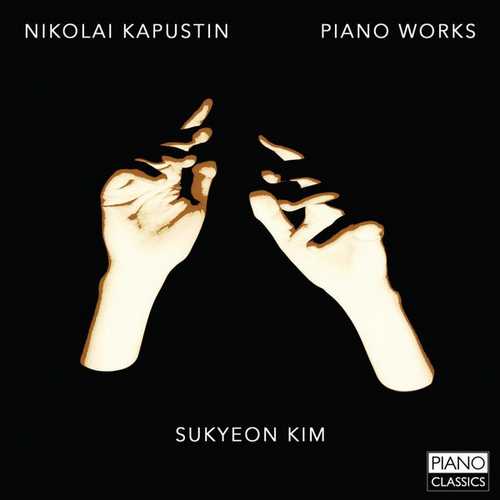 Sukyeon Kim: Nikolai Kapustin - Piano Works (FLAC)