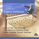 Svetlanov: Glazunov - Song of Fate, Two Preludes, To the Memory of Nikolai Gogol, Finnish Fantasia, Finnish Sketches (FLAC)