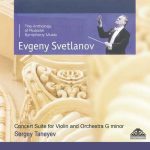 Svetlanov: Taneyev - Concert Suite for Violin and Orchestra G Minor (FLAC)