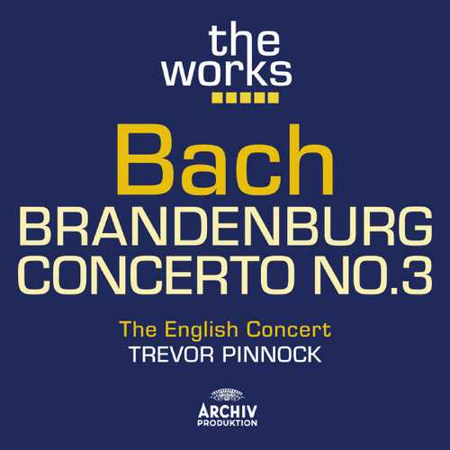Pinnock: Bach - Brandenburg Concerto no.3 (FLAC)